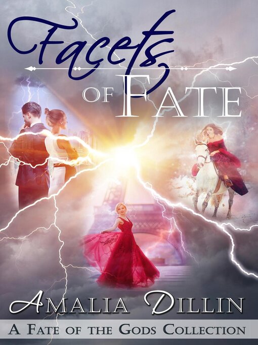 Title details for Facets of Fate by Amalia Dillin - Available